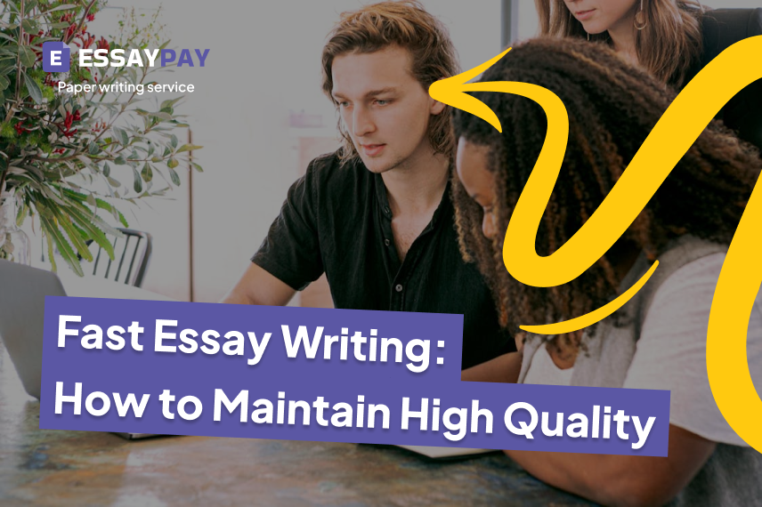 How to Write an Essay Fast With No Drop in Quality