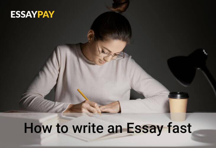 How to write an Essay fast
