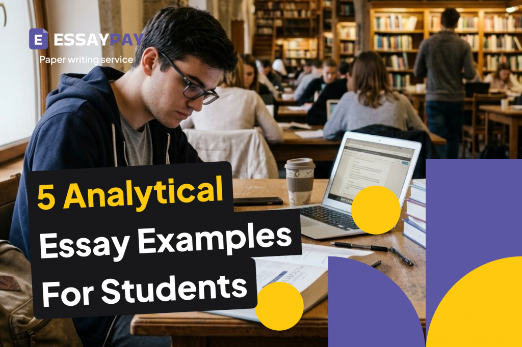 5 Analytical Essay Examples for Students (With Commentary)