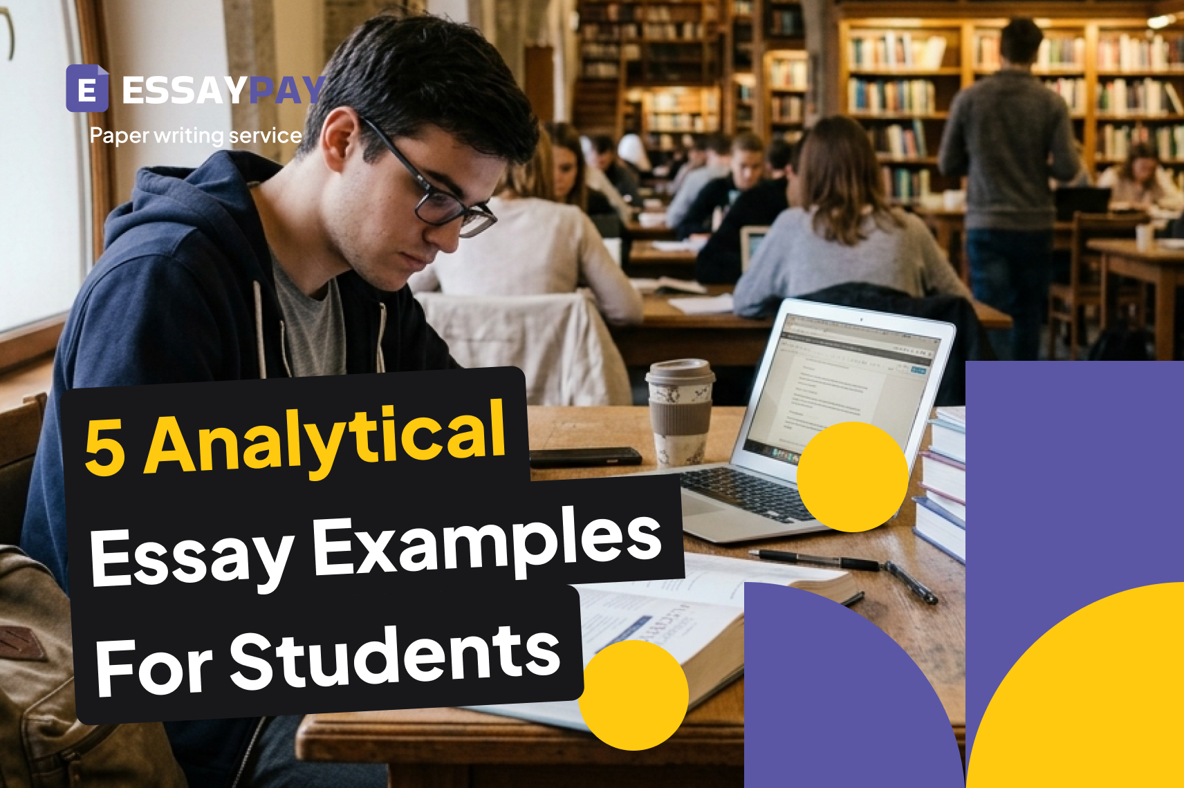 5 Analytical Essay Examples for Students