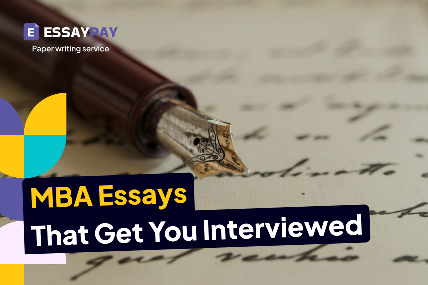 MBA Essay Examples That Get Interviews